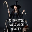 50 Inspiration Beauty Monster or Creature  - HALLOWEEN2024