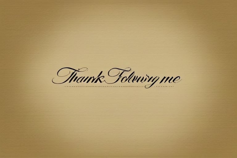 thank you for following me