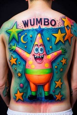 colorful Tattoo of patrick star with text "wumbo", on the back of someone,bl4ckl1ghtxl