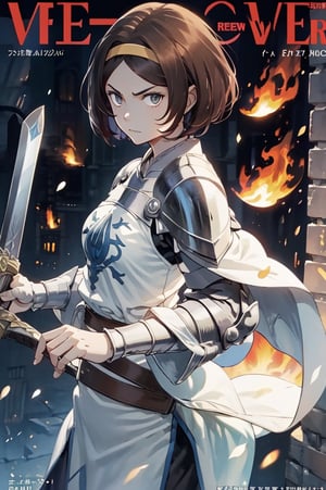 magazine cover, masterpiece, best quality, headband, 
1girl, solo
1girl on a castle wall, medieval castle, gloomy lighting,  
Remedios, short hair, hair band, brown hair, armor, serious face, looking at viewer, buster sword, fire, flames, smoke, magazine cover