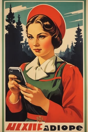 a girl with an iPhone in the Soviet style, a Soviet poster