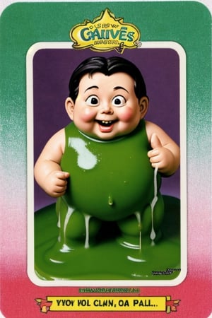 Sammy Slime,Trading sticker card, old card sticker, vintage ruined '80 style, series of sticker trading cards produced by the Topps Company, originally released in 1985 and designed to parody the Cabbage Patch Kids dolls, card of a Garbage pail kids, Capture a joyful and creative expression, old hot blur image, text title, very puffy face and body, '80s Garbage Pail Kids-style trading card featuring Sammy Slime, a fat boy oozing green slime from every pocket of his oversized, grungy overalls. His hair stands on end, stiffened by slime, and he sports a mischievous grin as he slings slime balls at unsuspecting passersby,APEX colourful ,3d toon style,claymation,photorealistic,SD 1.5