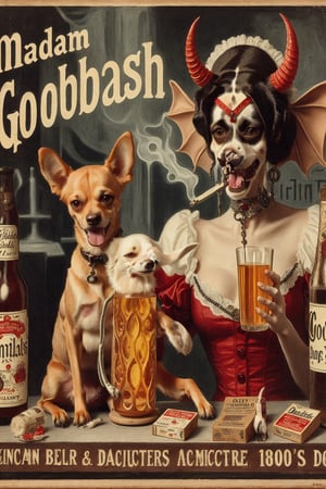 madam goobash and and her demonic chihuahua  1800´s vintage add