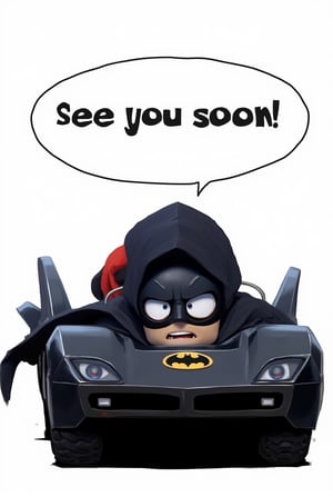 Anime of a batman on batmobile with a big word bubble on top saying text: "See you soon!". serious expression,simple background,by the style of Makoto Shinkai's artworks,detailed,realistic,ek_ph0t0_b00ster,ek_art_b00ster,ek_game_3ffect