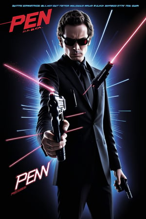 Movie Poster page "Pen in Black". A pen dressed in a black suit holding a laser gun.  text:"Pen in Black"