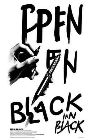 Movie Poster page "Pen in Black" text:"Pen in Black"