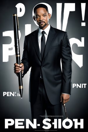 Movie Poster page. Will Smith dressed in a black suit holding a giant pen.  text:"Pen in Black"