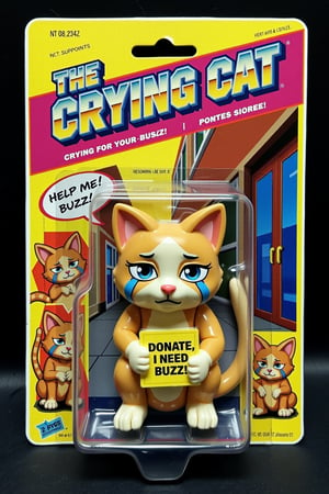 An unopened action figure package featuring "The Crying Cat," a sad-looking cat with teary eyes, holding a small sign that reads "Donate Buzz." The figure is posed sitting down with a pitiful expression, tears sculpted on its face, and a droopy posture. The packaging is brightly colored, with cartoonish illustrations of the crying cat on the sides and a speech bubble on the front that says, "Help me, I need buzz!" The background inside the package shows a city alley, emphasizing the cat's plight. The title "The Crying Cat" is written in bold, playful letters at the top, with the tagline "Crying for your buzz!"