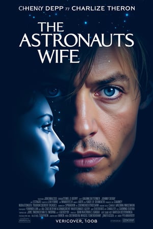 a movie poster for the film "The Astronauts Wife" starring Johnny Depp and Charlize Theron. The poster has a dark blue background with the title of the film written in white text at the top. The main focus of the poster is a close-up of Depp's face, with his eyes looking directly at the viewer. He has blonde hair and blue eyes, and his expression is serious and intense. On the left side of the image, there is a silhouette of a woman's face with a starry night sky in the background. The woman's expression is one of deep thought or contemplation. At the bottom, there are the names of the cast members and the release date of the movie.