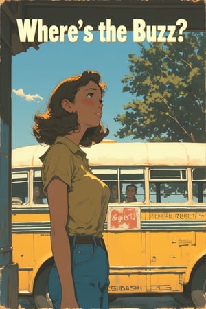 movie poster, a woman standing at an empty bus station, puzzled, confused, unsure, text: "Where's the Buzz?" oil painting, by Gil Elvgren, movie credits,