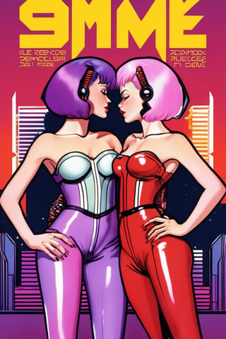 Against the backdrop of a retro poster, two young women in futuristic mecha strapless battlesuits embrace and kiss each other in an intimate embrace, with bustier skirts on top and ripped leather trousers on the bottom, revealing long, slender legs in a 1990s sci-fi movie vibe. The two female characters' hairstyles are soft purple and pink hair respectively, and their make-up is a bold red lip. With her silky mane, her confident stance and edgy look embodies the leggy girl sex appeal of the era.