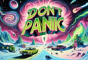DonMD0n7P4n1cXL, text "DON'T PANIC!", hyper detailed masterpiece, dynamic realistic digital art, awesome quality,landscape lighting gaia of genesis,textured panels euphoric landscape,ignition domicile snow,lightning, diversity,auroras,golden sands,secretive,hot,reminiscent,touching  <lora:DonMD0n7P4n1cXL:1>