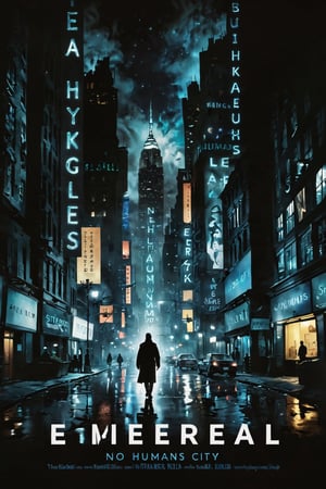 movie poster, text "ethereal", no humans, big dark city street, nightscape, big movie logo, caption, text, cutout, black border
