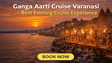 Ganga Aarti cruise Varanasi price