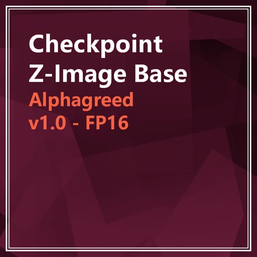 Alphagreed - ZIB Checkpoint by PrivateParty on Tensor.Art