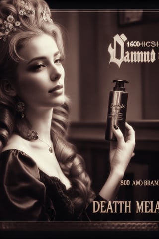 1800´s glamour model woman on a shampoo commercial for brand new death metal shampoo for thos long hairs