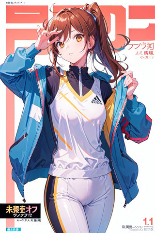 1girl,hori kyouko,25 years old,ponytail, sportswear, 
large sports suit, jacket, piluso,
looking_at_viewer,no shadow,
serious, modeling pose, modeling, ,magazine cover,
showing her outfit, 